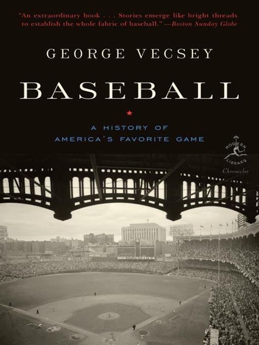 Title details for Baseball by George Vecsey - Available